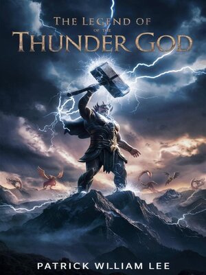 cover image of The Legend of the Thunder God